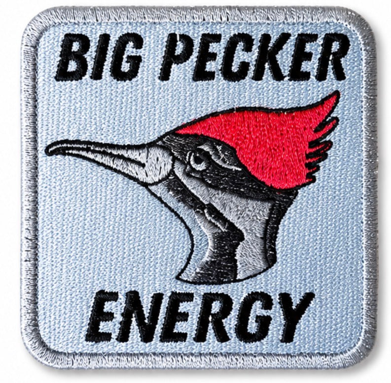 Big Pecker Energy