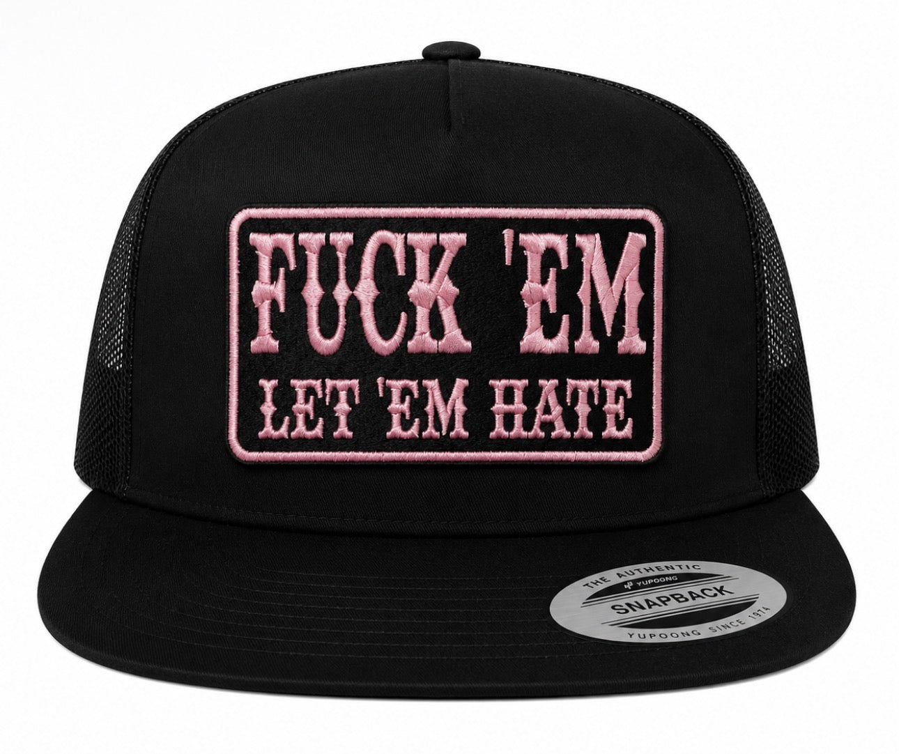 Fuck Em'