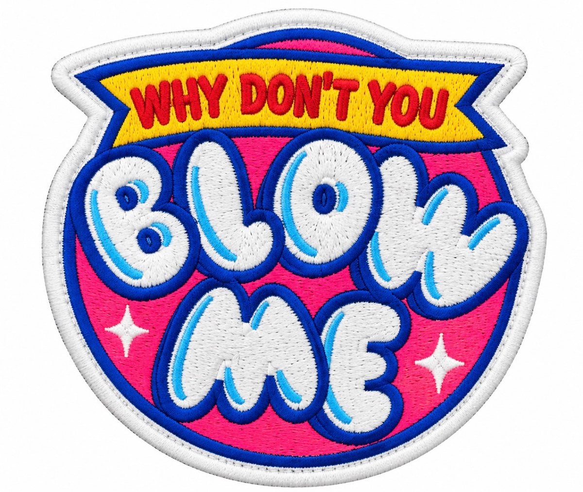 Blow Me