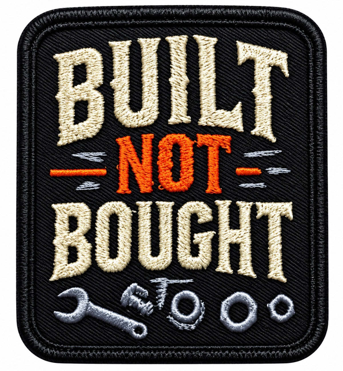 Built Not Bought