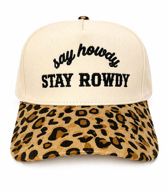 Say Howdy, Stay Rowdy