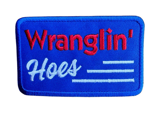 Wranglin' Hoes