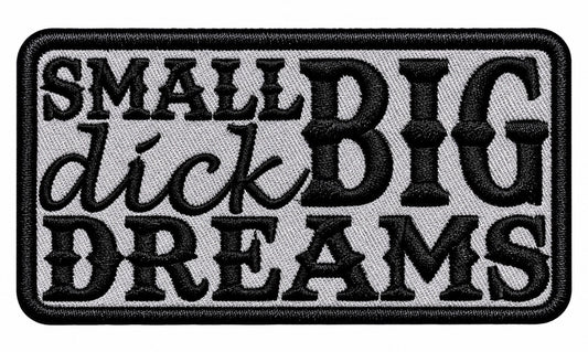 Small Dick Big Dreams