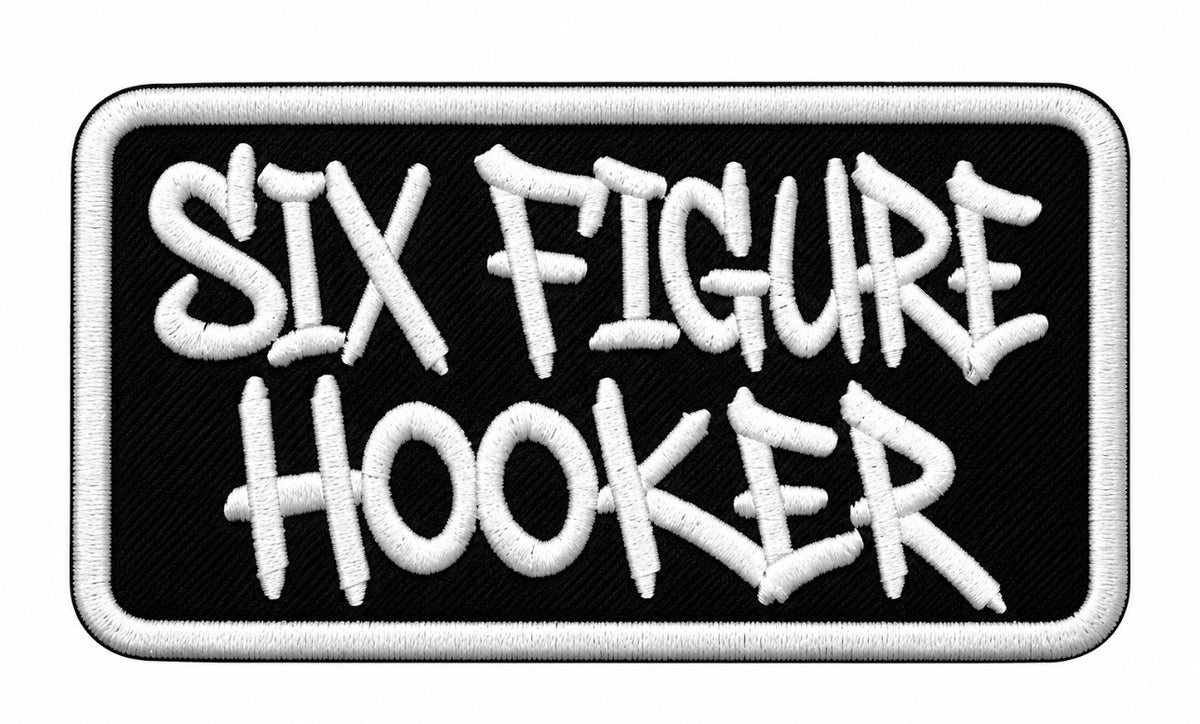 Six Figure Hooker