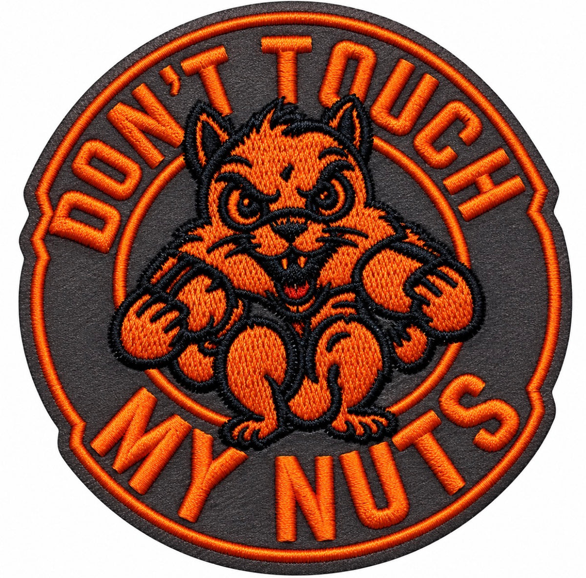 Don't Touch My Nuts