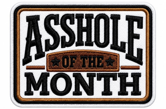 Asshole Of The Month