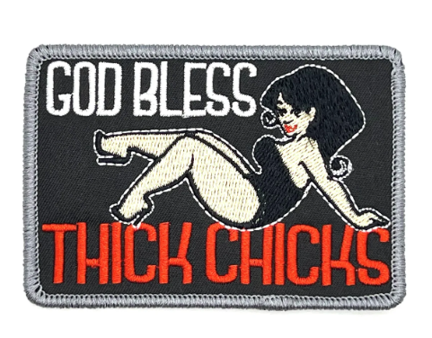 God Bless Thick Chicks